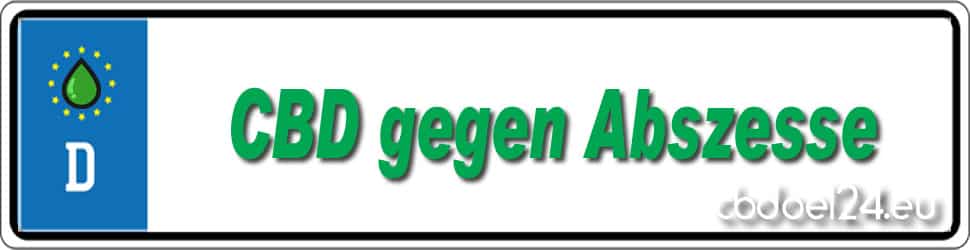 CBD gegen Abszesse